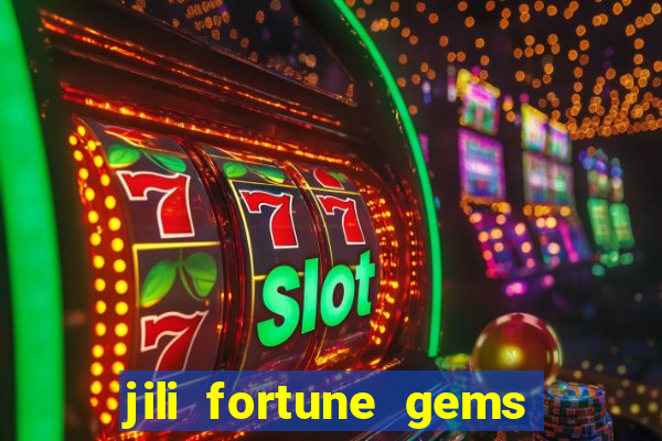 jili fortune gems 2 demo