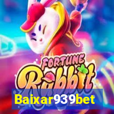 Baixar939bet