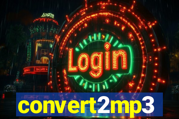 convert2mp3