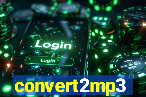 convert2mp3