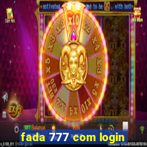 fada 777 com login