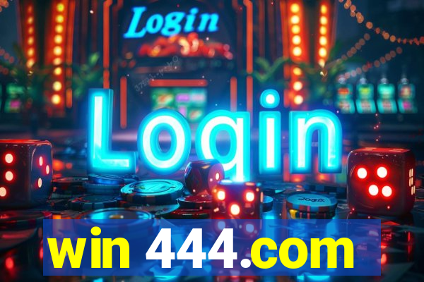 win 444.com