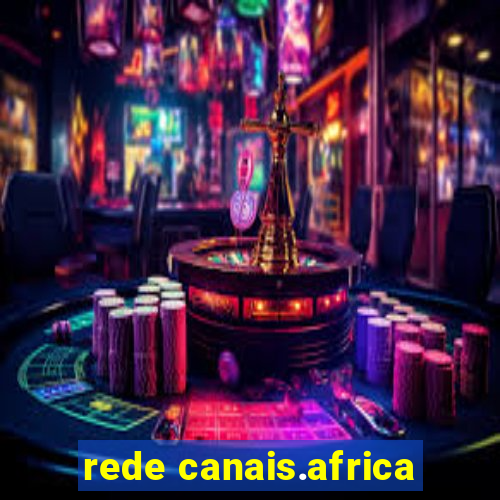 rede canais.africa