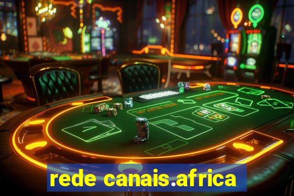 rede canais.africa