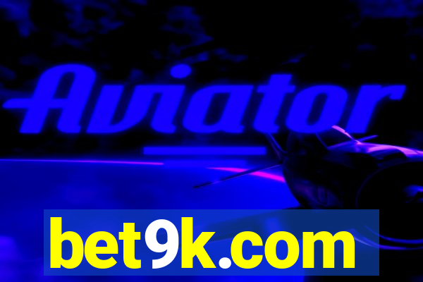 bet9k.com