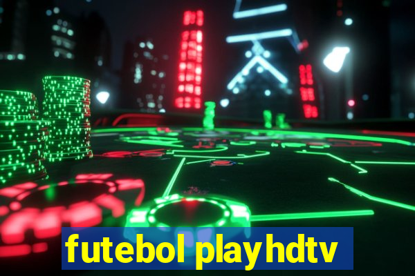 futebol playhdtv