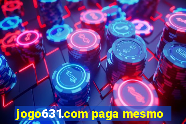 jogo631.com paga mesmo