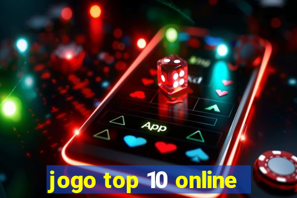 jogo top 10 online