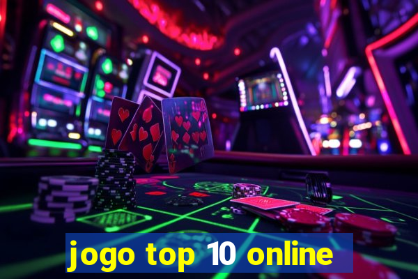 jogo top 10 online