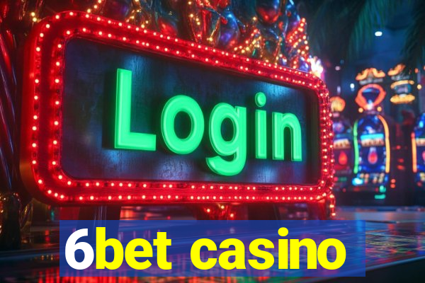 6bet casino