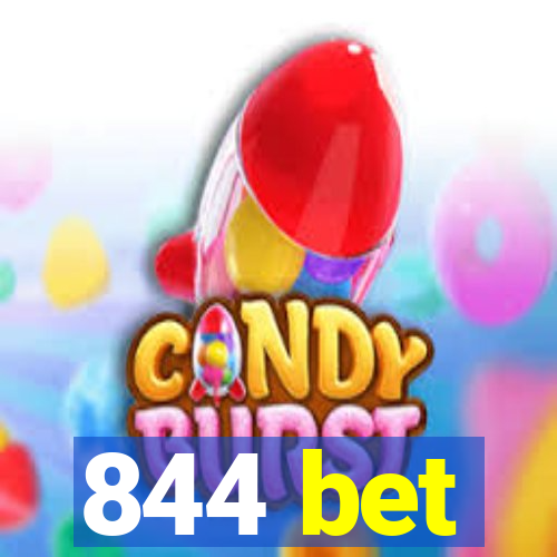 844 bet