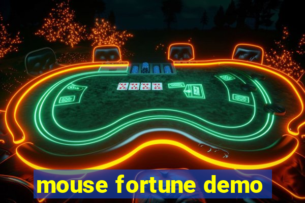 mouse fortune demo