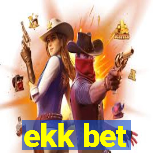 ekk bet