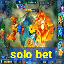 solo bet