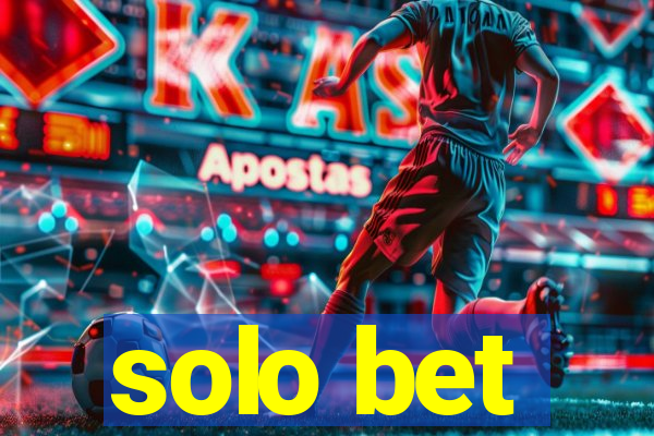 solo bet