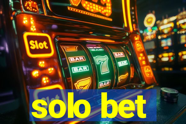 solo bet