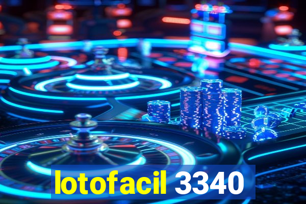 lotofacil 3340