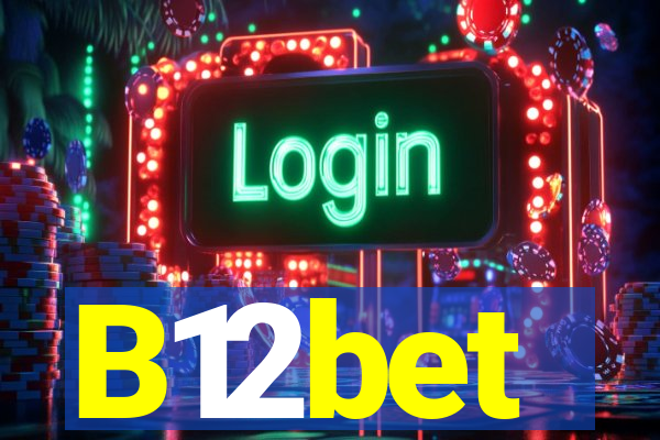 B12bet