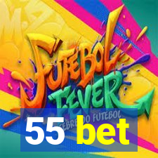 55 bet