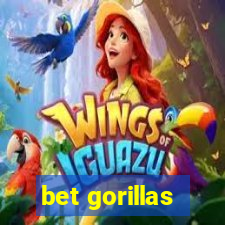 bet gorillas