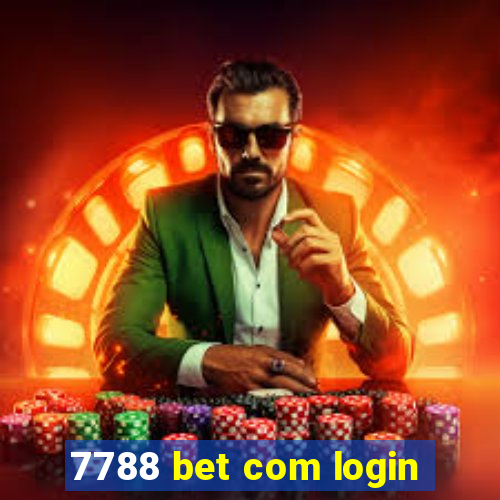 7788 bet com login