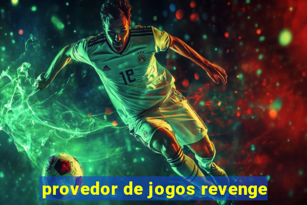 provedor de jogos revenge