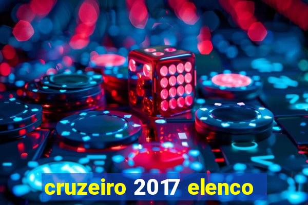 cruzeiro 2017 elenco