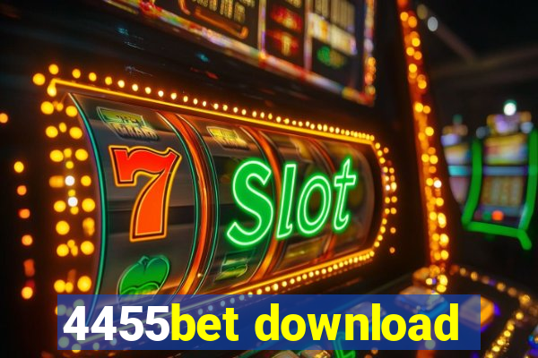 4455bet download