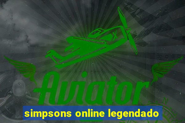 simpsons online legendado