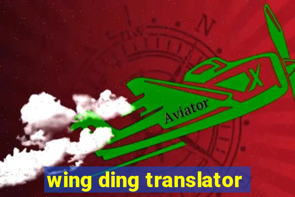 wing ding translator