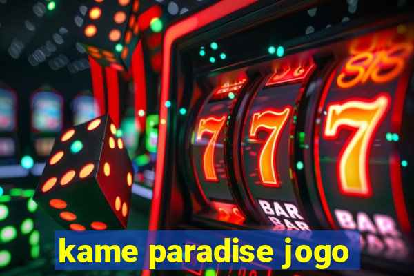 kame paradise jogo