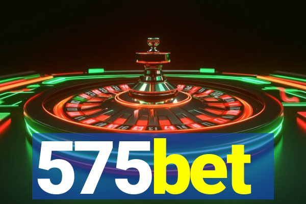 575bet