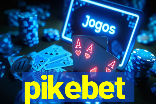 pikebet