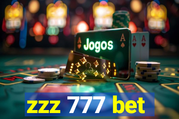 zzz 777 bet