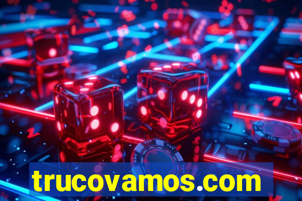 trucovamos.com