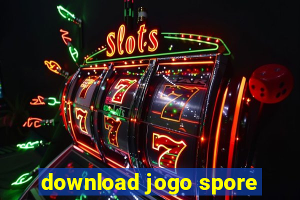 download jogo spore