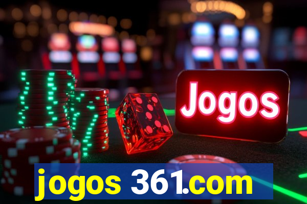 jogos 361.com