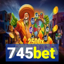 745bet