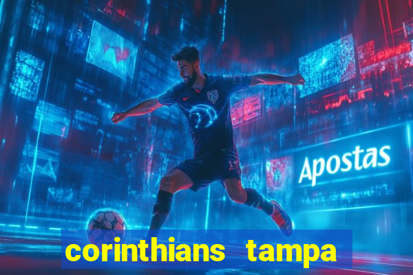 corinthians tampa da bola