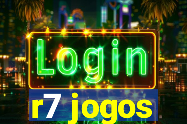 r7 jogos