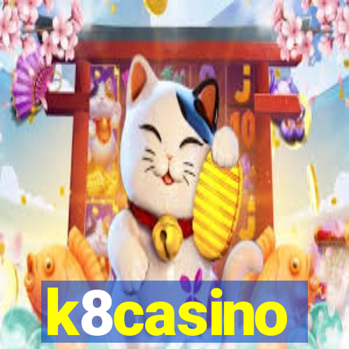 k8casino