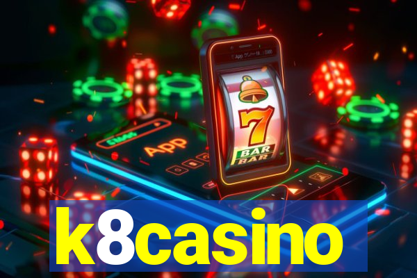 k8casino