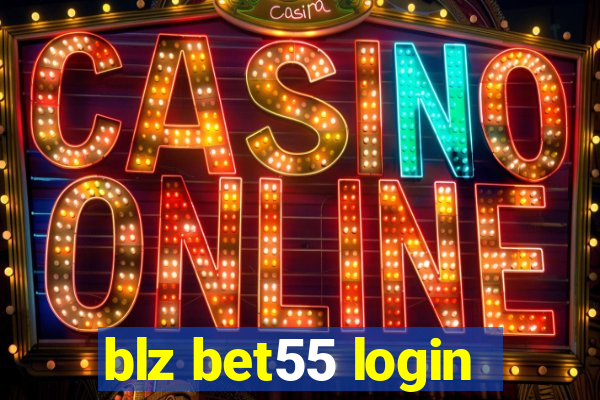 blz bet55 login