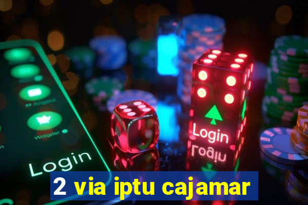 2 via iptu cajamar