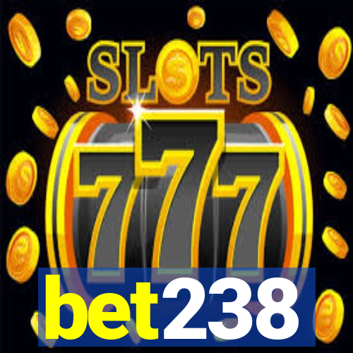 bet238