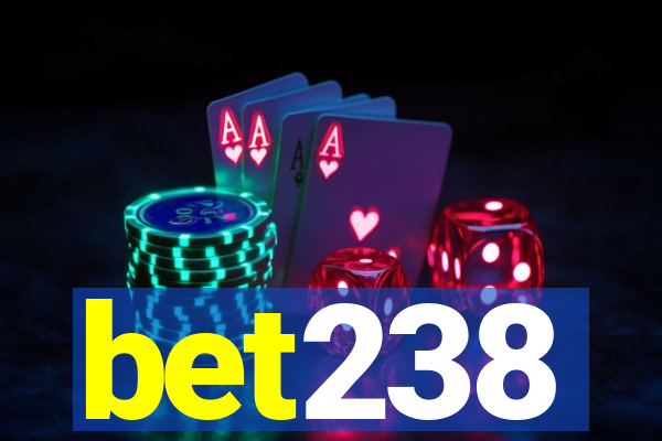 bet238