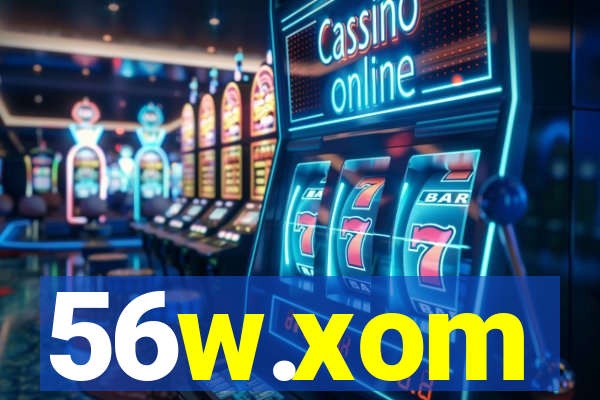 56w.xom