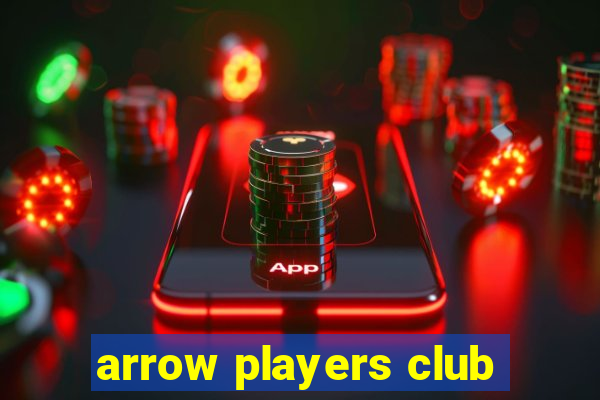 arrow players club