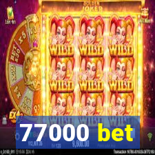 77000 bet