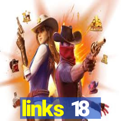 links 18